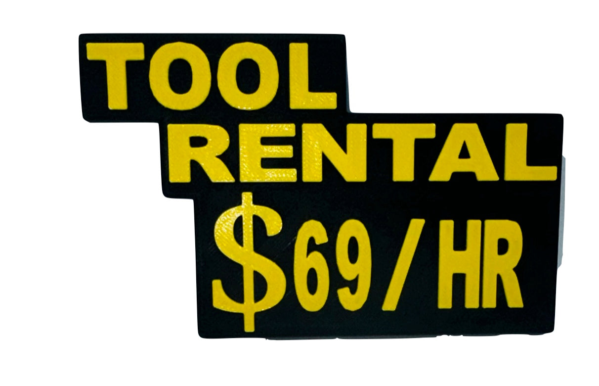 tool rental $69/hr magnetic emblem